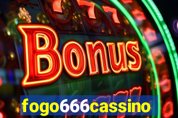 fogo666cassino