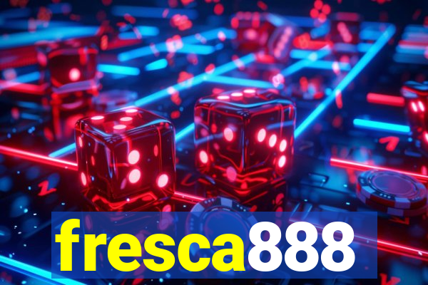 fresca888