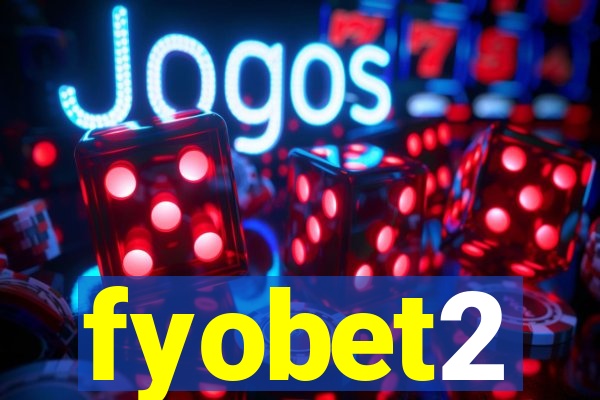 fyobet2