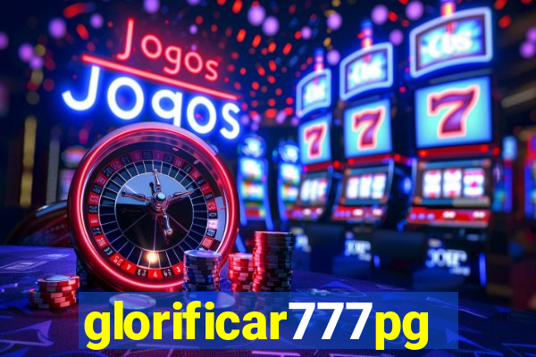 glorificar777pg.com