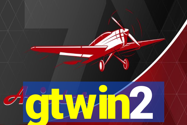 gtwin2