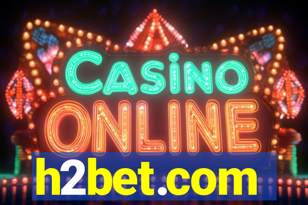 h2bet.com