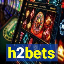 h2bets