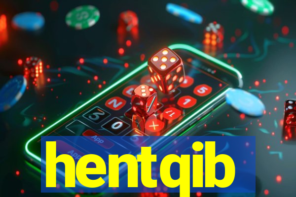 hentqib