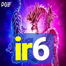 ir6