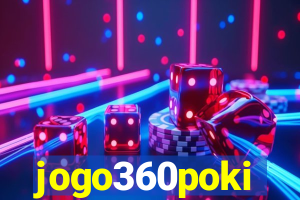 jogo360poki