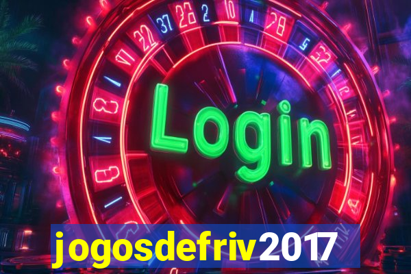 jogosdefriv2017