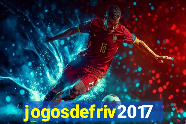 jogosdefriv2017