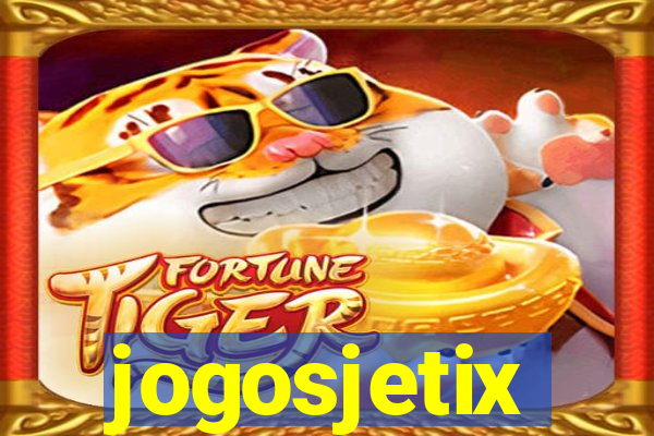 jogosjetix