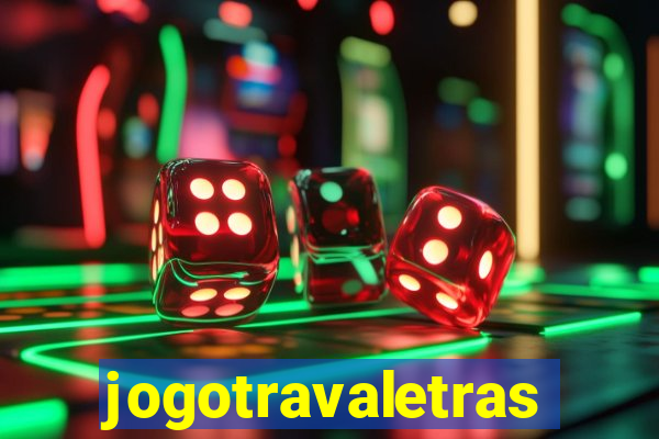 jogotravaletras