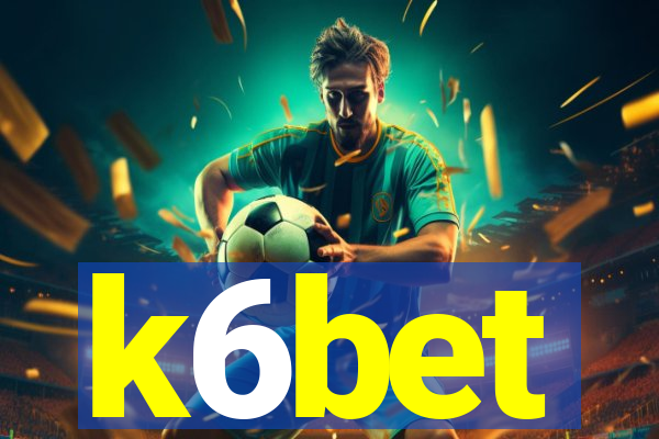 k6bet