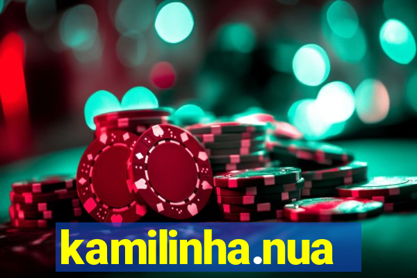 kamilinha.nua