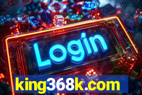 king368k.com