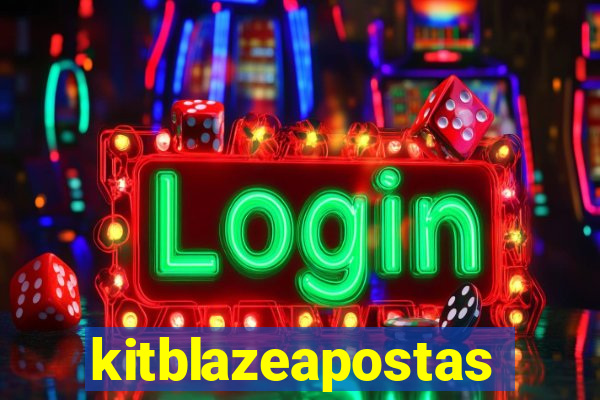 kitblazeapostas