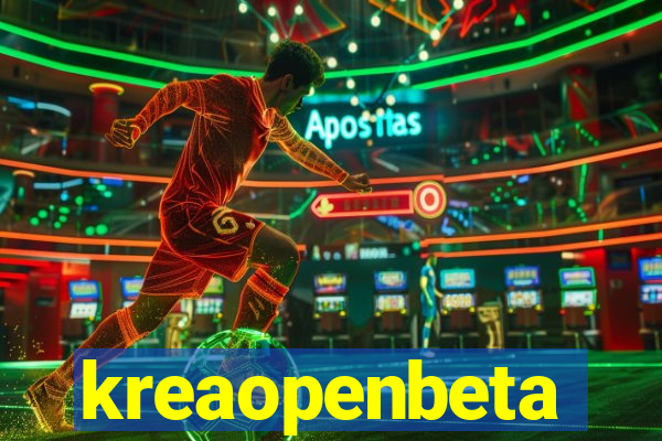 kreaopenbeta