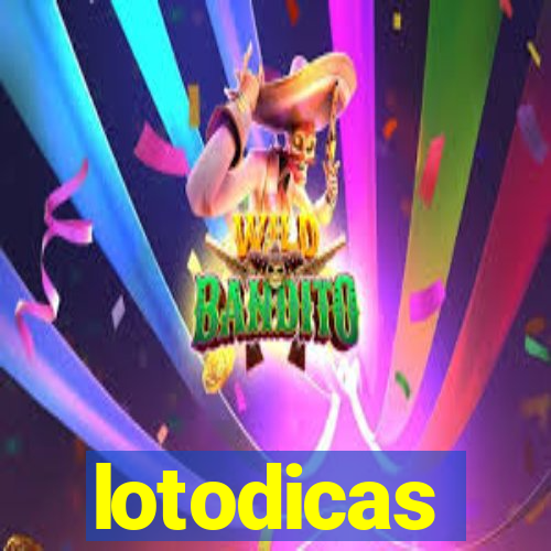 lotodicas