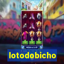 lotodobicho