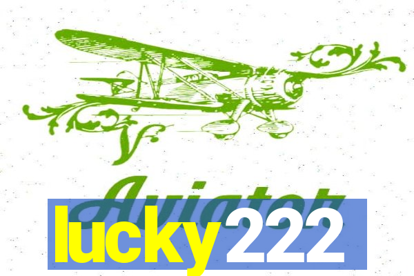 lucky222