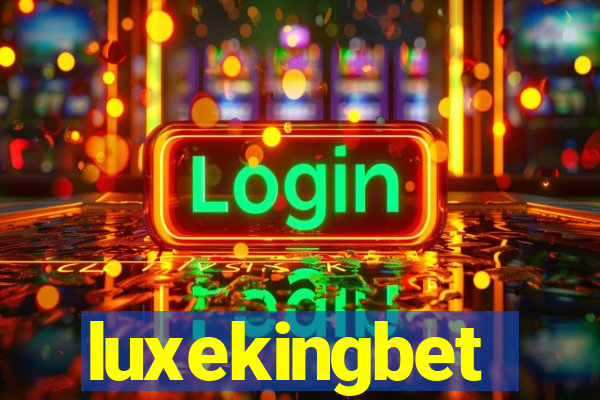 luxekingbet