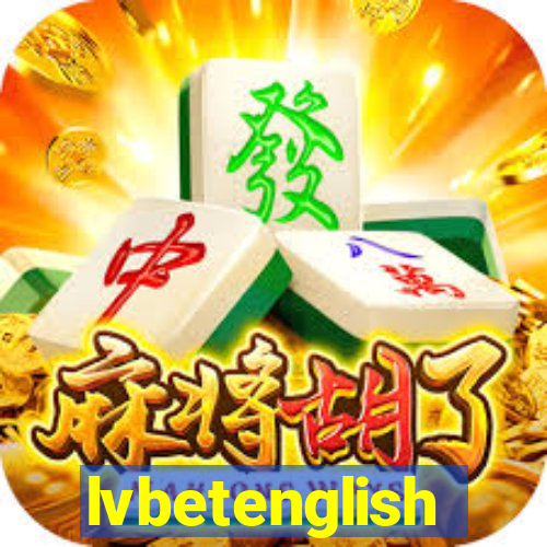 lvbetenglish