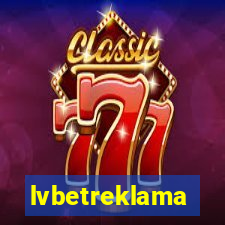 lvbetreklama