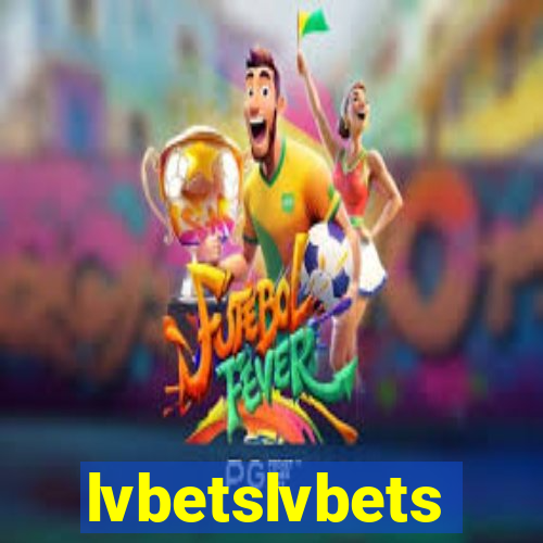 lvbetslvbets