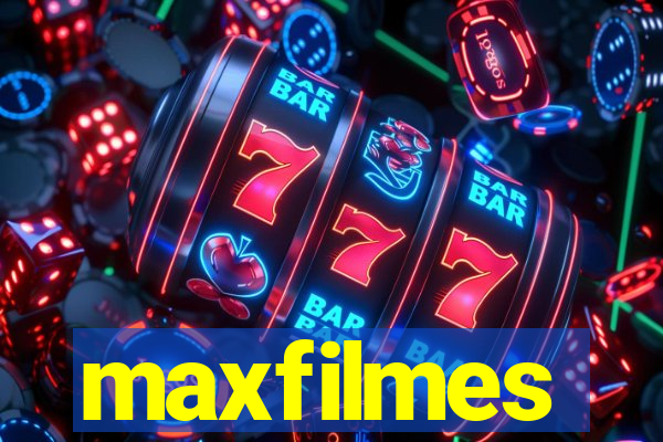 maxfilmes