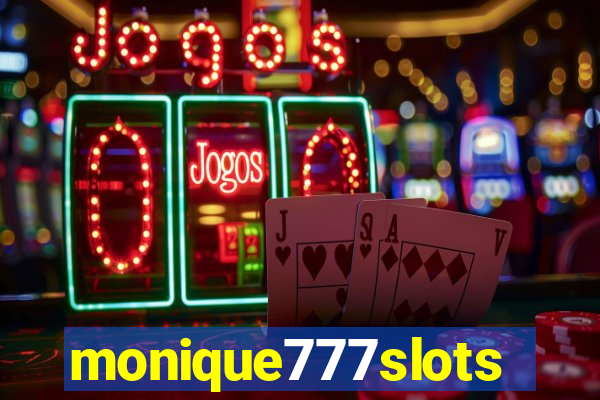 monique777slots