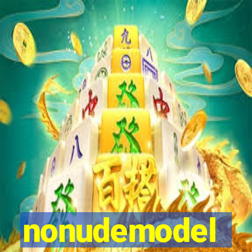 nonudemodel