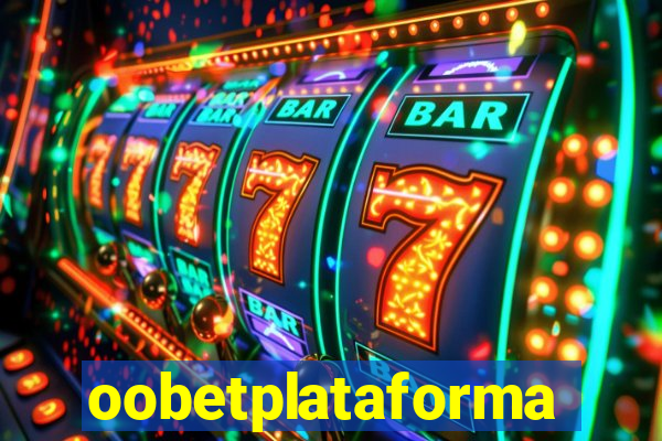 oobetplataforma