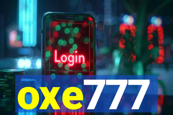 oxe777