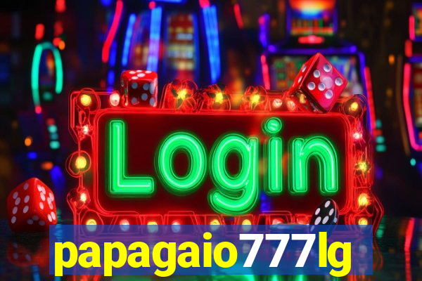 papagaio777lg