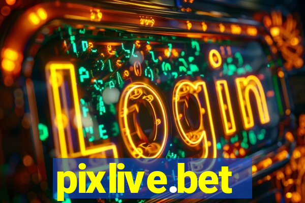 pixlive.bet