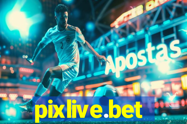 pixlive.bet