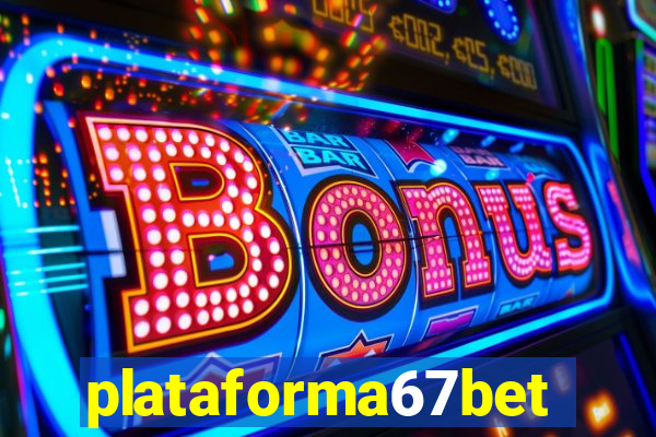 plataforma67bet.com