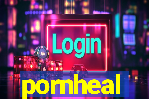 pornheal