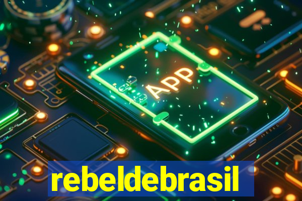 rebeldebrasil