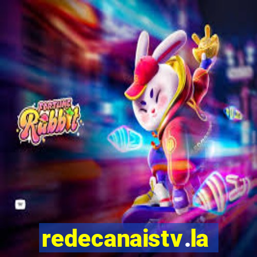 redecanaistv.la