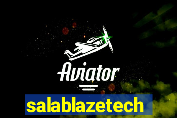 salablazetech