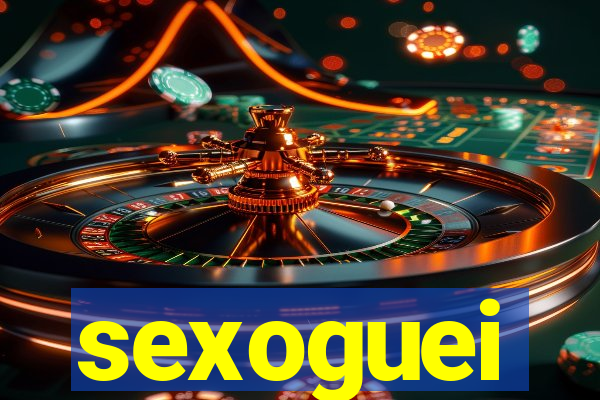 sexoguei