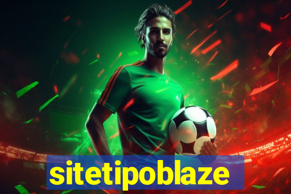 sitetipoblaze