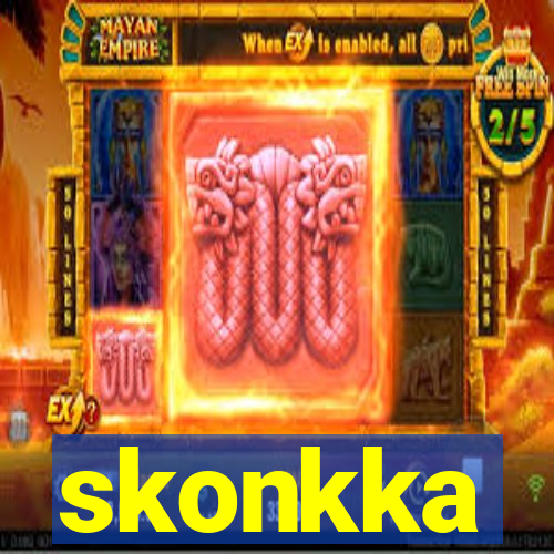 skonkka