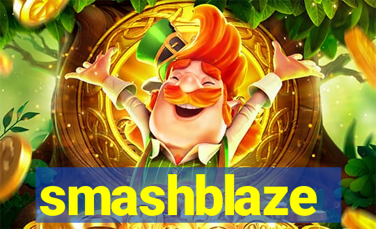 smashblaze