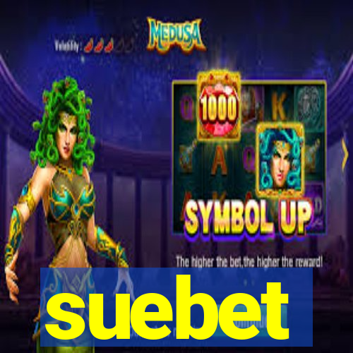 suebet