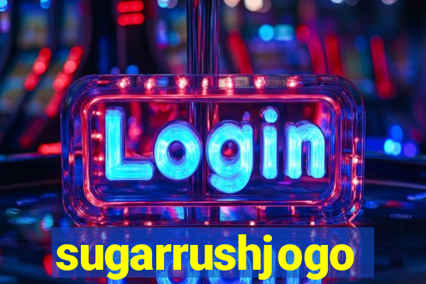 sugarrushjogo