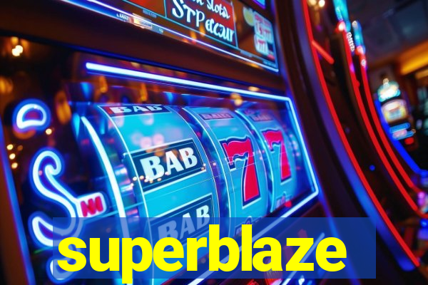 superblaze