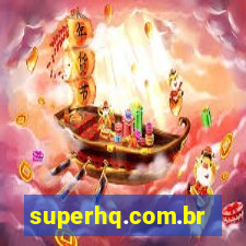 superhq.com.br