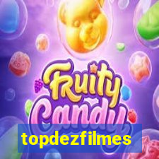 topdezfilmes