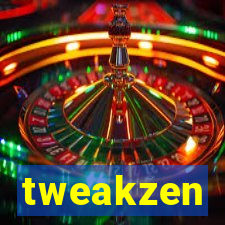 tweakzen