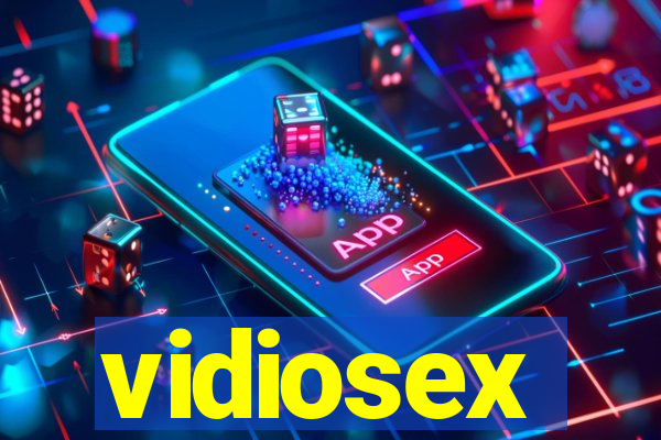 vidiosex